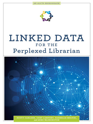 cover image of Linked Data for the Perplexed Librarian